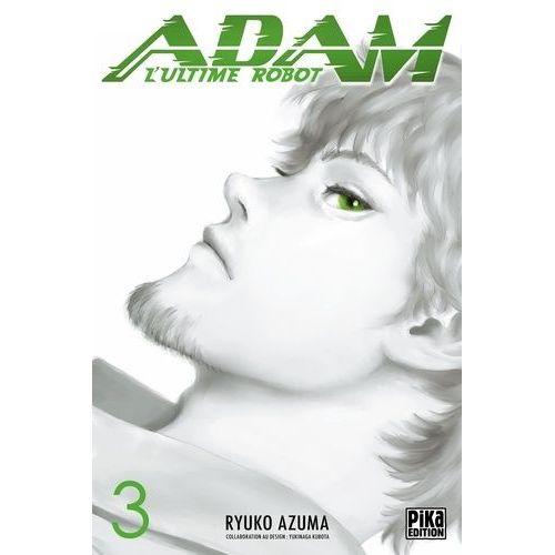 Adam - L'ultime Robot - Tome 3    Format Tankobon 