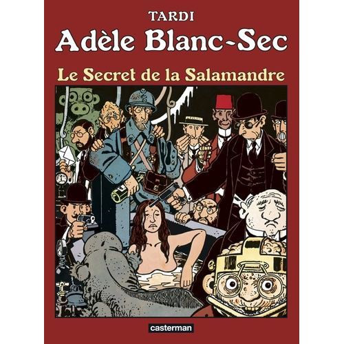 Adle Blanc-Sec - Tome 5 - Le Secret De La Salamandre    Format Album 