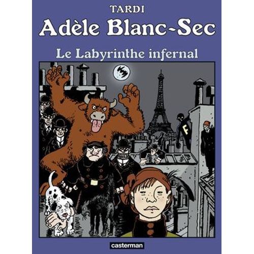 Adle Blanc-Sec (Tome 9) - Le Labyrinthe Infernal  