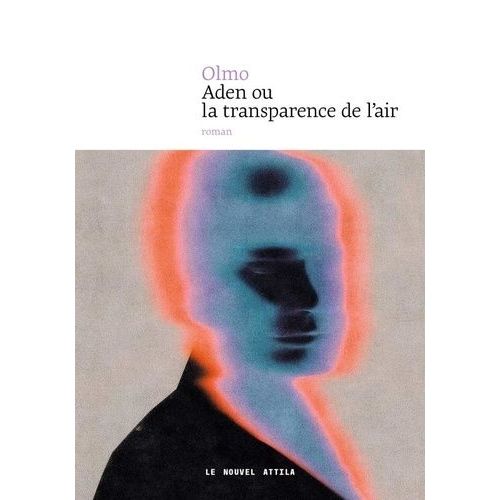 Aden Ou La Transparence De L'air    Format Grand Format 