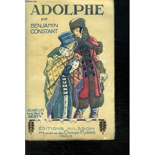 Adolphe. Le Cahier Rouge. de Constant Benjamin