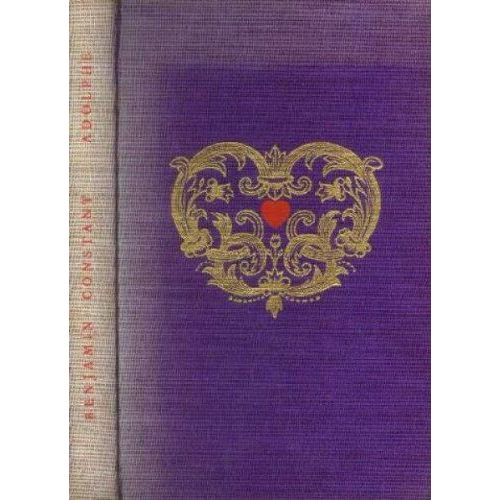 Adolphe : Par Benjamin Constant. Introduction De Alfred Roulin   de Benjamin Constant  Format Reli 