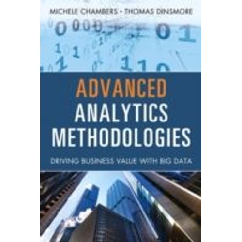 Advanced Analytics Methodologies   de Michele Chambers 