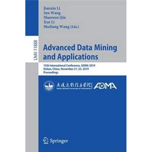 Advanced Data Mining And Applications   de Collectif  Format Broch 