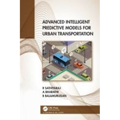 Advanced Intelligent Predictive Models For Urban Transportation    Format Reli 