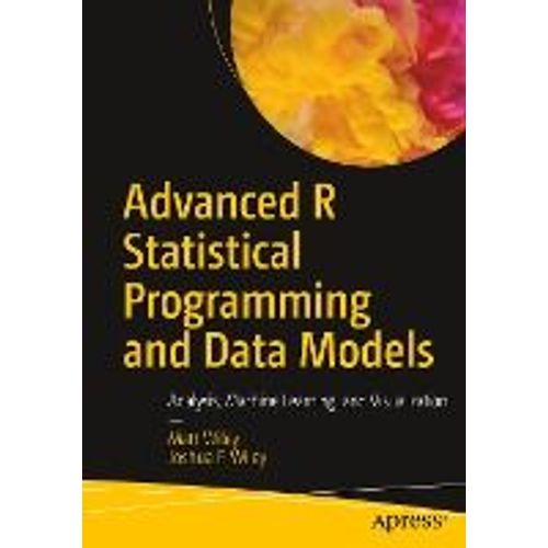 Advanced R Statistical Programming And Data Models    Format Broch 