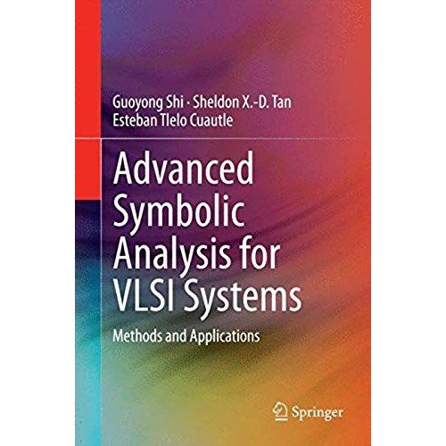 Advanced Symbolic Analysis For Vlsi Systems    Format Reli 