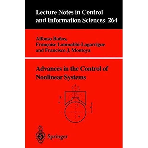 Advances In The Control Of Nonlinear Systems    Format Broch 