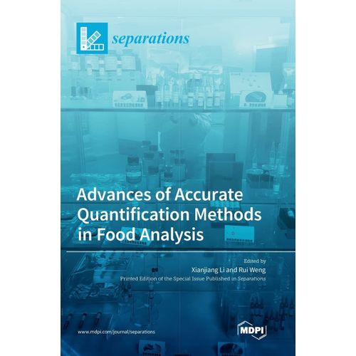 Advances Of Accurate Quantification Methods In Food Analysis    Format Reli 