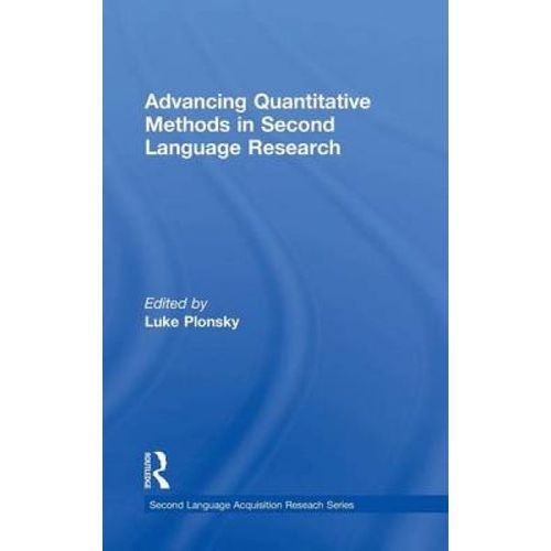 Advancing Quantitative Methods In Second Language Research    Format Reli 