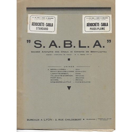 Arocrte Sabla Bton Cellulaire Produit  Givors, Socit Anonyme Des Chaux Et Ciments De Bon-Luyrieu, Bureaux  Lyon (Documentation) Annes 1930
