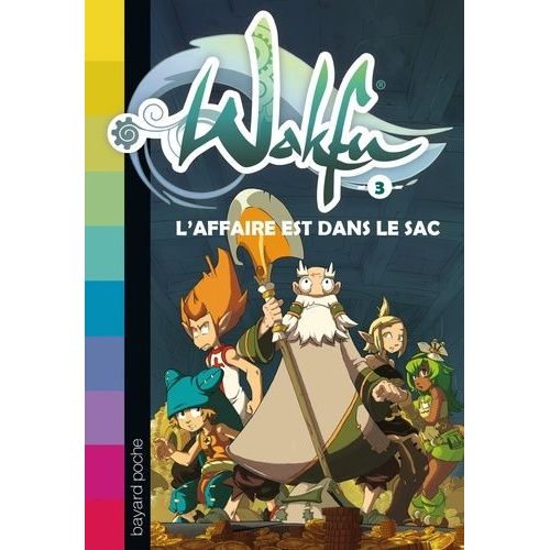 Wakfu Tome 3 - L'affaire Est Dans Le Sac   de Lambert Christophe  Format Poche 