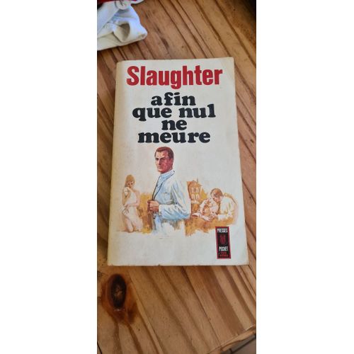 Afin Que Nul Ne Meure   de Slaughter  Format Poche 