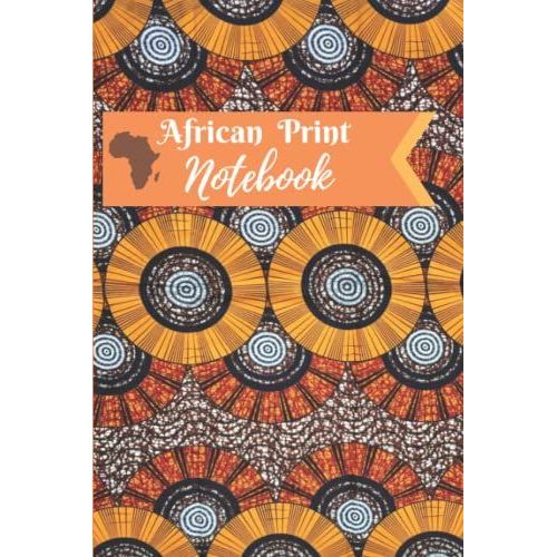 African Print Notebook: African Style Colorful Blank Lined Notebook   de DESIGNS, LDM  Format Broch 