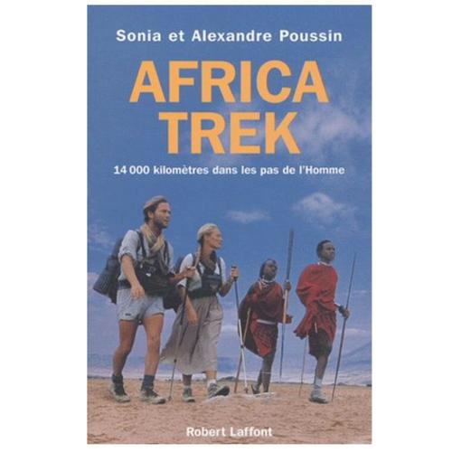 Afrika Trek I Sonia Et Alexandre Poussin   