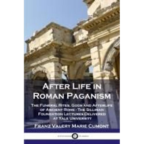 After Life In Roman Paganism    Format Broch 
