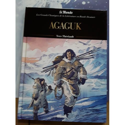 Agaguk Bd Glnat Yves Theriault   