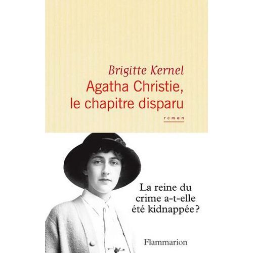 Agatha Christie, Le Chapitre Disparu  