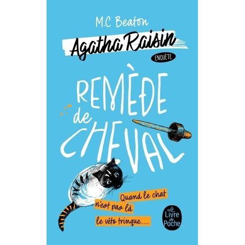 Agatha Raisin Enqute - Tome 2 - Remde De Cheval   de Beaton M. C.  Format Poche 