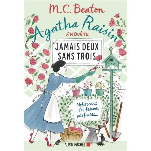 Agatha Raisin Enqute - Tome 16 - Jamais Deux Sans Trois    Format Grand Format 