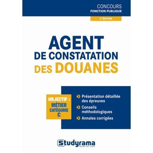 Agent De Constatation Des Douanes    Format Broch 