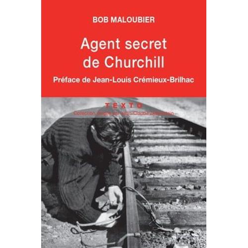 Agent Secret De Churchill   de Bob Maloubier