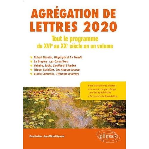 Tout Le Programme Du Moyen Age Au Xxe Sicle En Un Volume - Agrgation De Lettres    Format Beau livre 