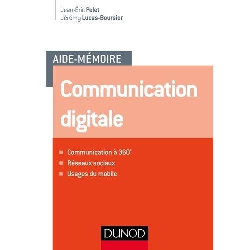 Aide-Mmoire De Communication Digitale   de Pelet Jean-Eric  Format Beau livre 