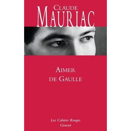 Aimer De Gaulle  