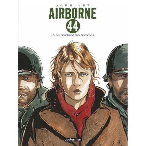 Airborne 44 - Tome 1 - L O Tombent Les Hommes    Format Album 