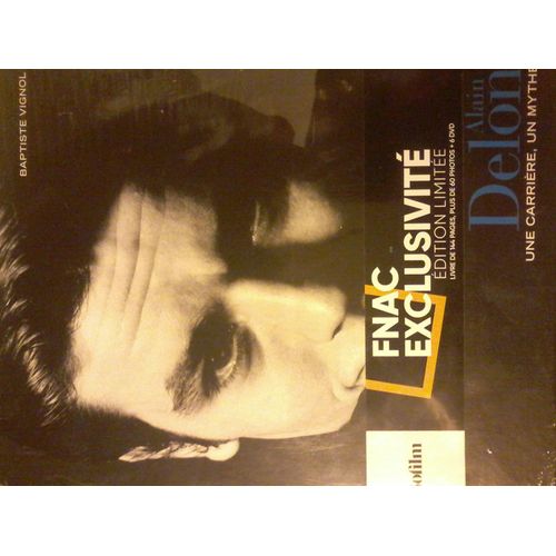 Alain Delon - Une Carrire, Un Mythe   de baptiste Vignol  Format Beau livre 
