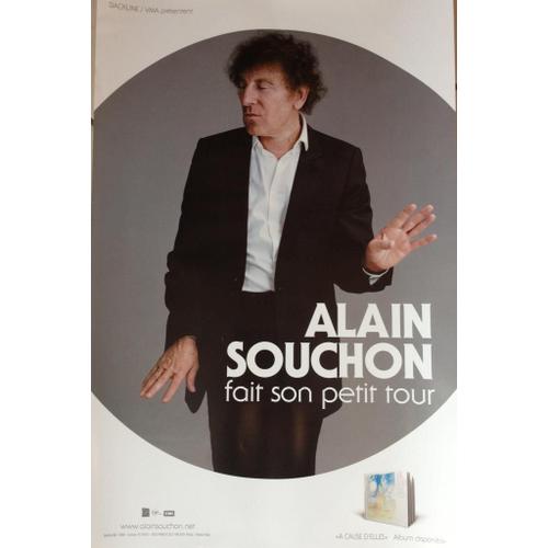 Alain Souchon - Fait Son Petit Tour - Affiche / Poster Envoi En Tube