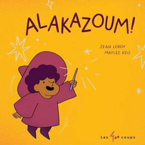 Alakazoum !   de Leroy Jean  Format Album 