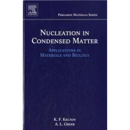Nucleation In Condensed Matter    Format Reli 