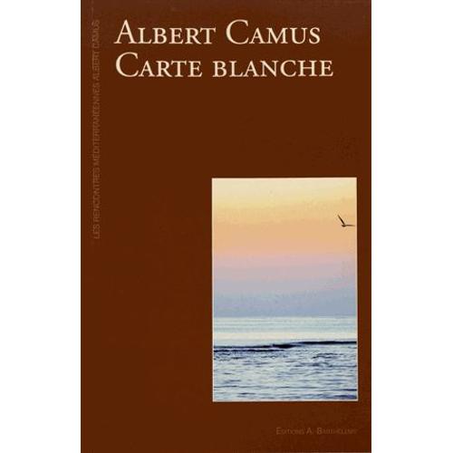 Albert Camus - Carte Blanche   de Jean-Louis Meunier  Format Beau livre 