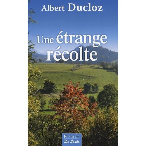 Une trange Rcolte    Format Beau livre 