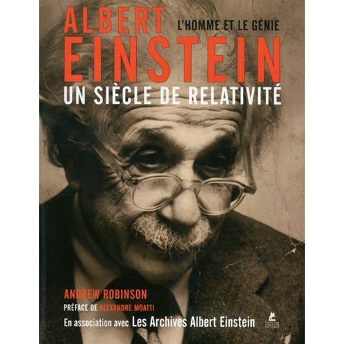 Albert Einstein, Un Sicle De Relativit   de Robinson Andrew  Format Broch 