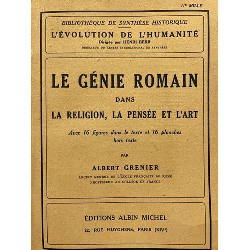 Le Gnie Romain Dans La Religion, La Pense Et L'art   de albert grenier 