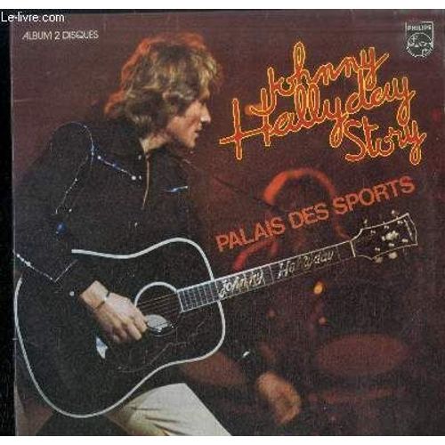 Album 2 Disques Vinyle 33t : Palais Des Sports - Disque 2 Manquant - Prsentation Du Spectacle, Da Dou Ron Ron, Elle Est Terrible, Tes Tendres Annes, Retiens La Nuit, L'idole Des Jeunes, I ... - Johnny Hallyday