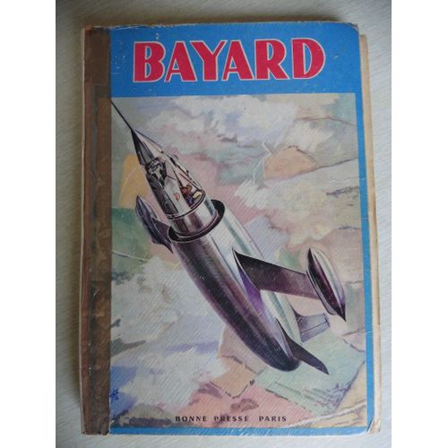 Album D'hebdomadaires Bayard 1956 1957 Reli