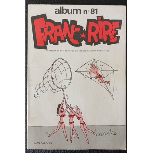 Album Franc Rire N 81 Recueil Des N 476 - 477 - 478 - 479 - 480 - 481 - Boutique Axonalix   