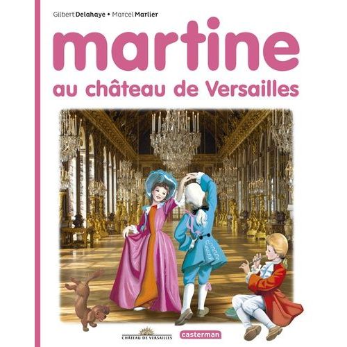 Martine - Martine Au Chteau De Versailles    Format Album 
