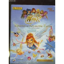 Album Panini Winx Club. Le Secret Du Royaume Perdu. Incomplet. | Rakuten