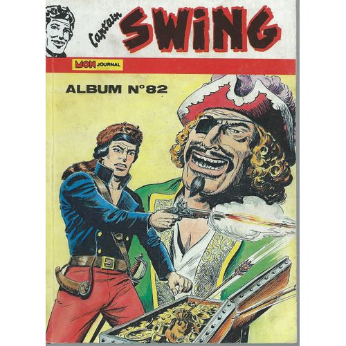 Album Reli / Recueil Capt'ain / Cap'tain / Captain Swing N 82 : Capt'ain Swing N 276 ( 1er Juin 1989 ) + N 277 + N 278 ( 1er Aot 1989 ) : Capt'ain Swing + Brik + Cisco Kid   de collectif  Format Broch 