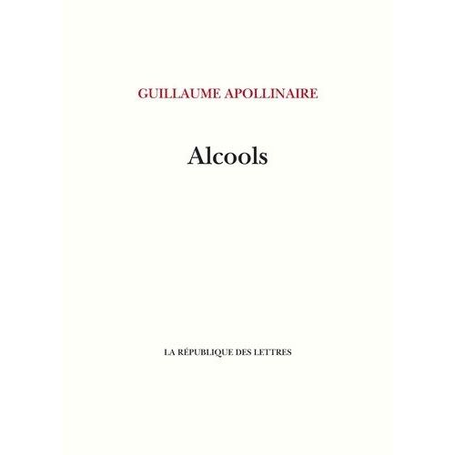 Alcools   de Apollinaire Guillaume  Format Broch 