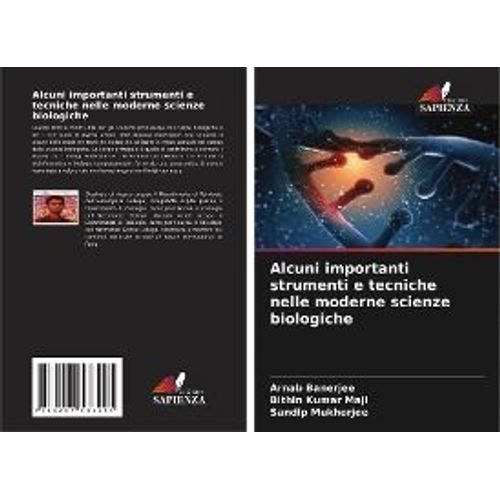 Alcuni Importanti Strumenti E Tecniche Nelle Moderne Scienze Biologiche   de Collectif  Format Broch 