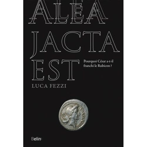 Alea Jacta Est  