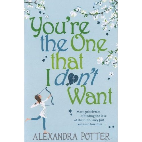 You're The One That I Don't Want    Format Broch 