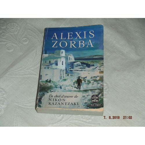 Alexis Zorba - Nikos Kazantzaki   de nikos kazantzakis  Format Poche 