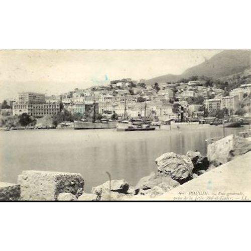 Algrie Bougie 6. Vue Gnrale Prise De La Jete Abd-El-Kader Carte Postale Postcard Navires ditions Ll Bateaux